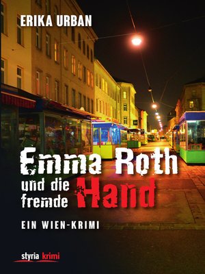 cover image of Emma Roth und die fremde Hand